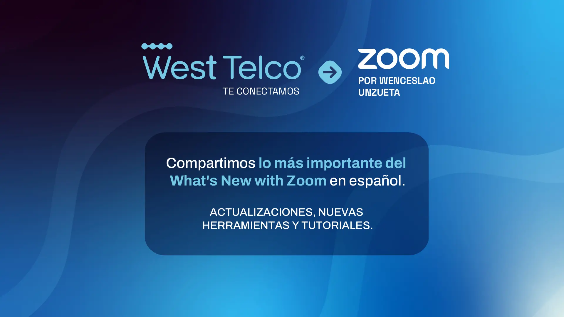 Te conectamos con Zoom